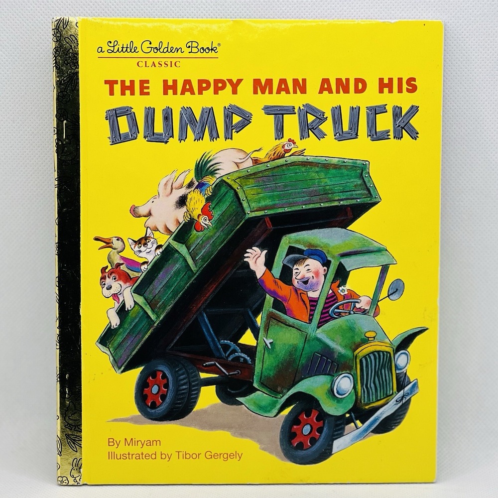 The Happy Man and His Dump‎ Truck / 1978 First Little Golden Book EUC!!
